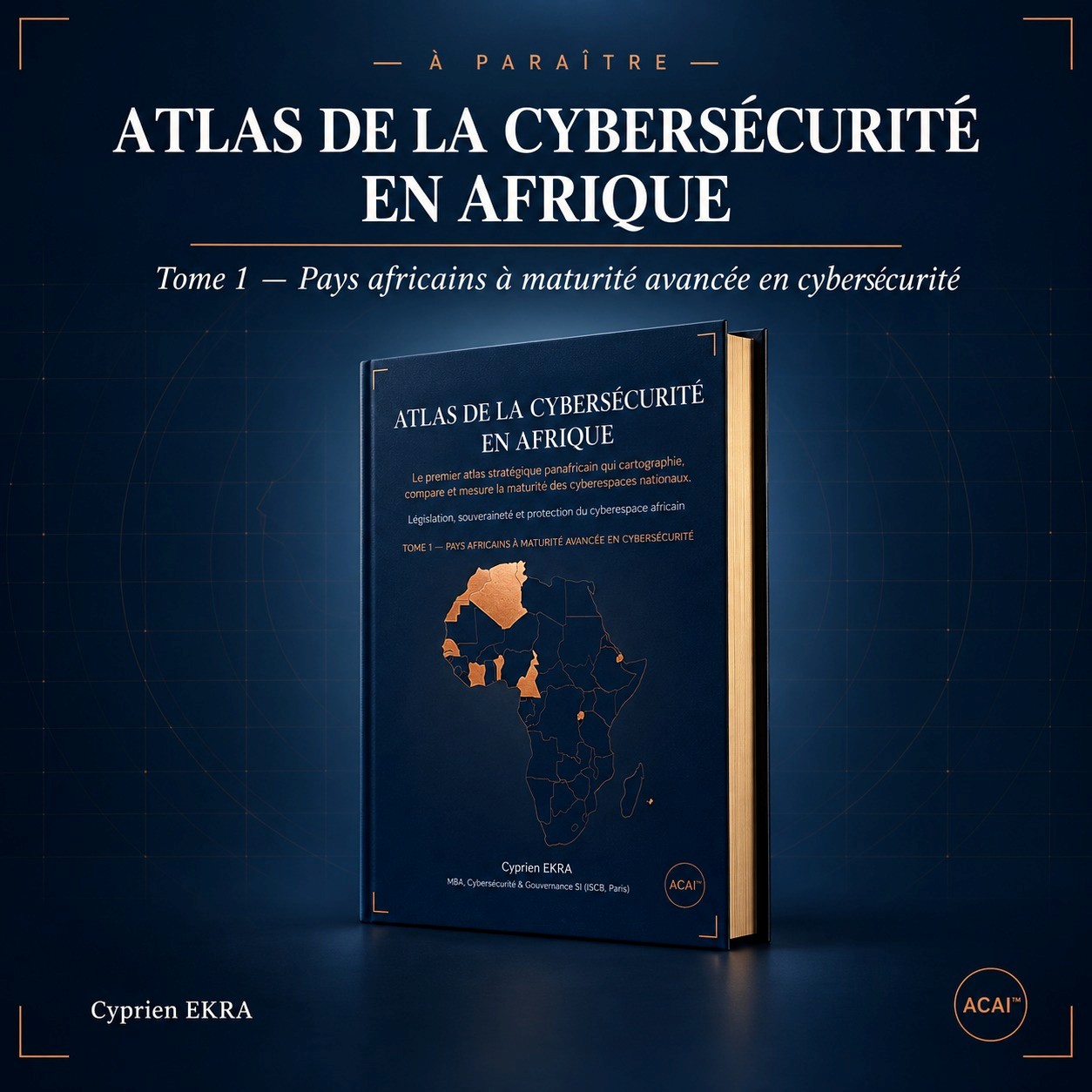Couverture de l'Atlas de la Cybersécurité en Afrique Tome 1